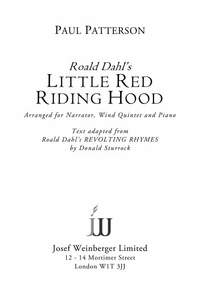 Patterson, Paul: Roald Dahl's Little Red Riding Hood, Op. 73f