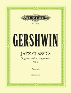 Gershwin, G: Jazz Classics for Piano Solo, Volume 1