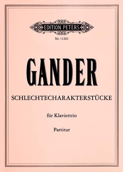 Gander, B: Schlechtecharakterstücke