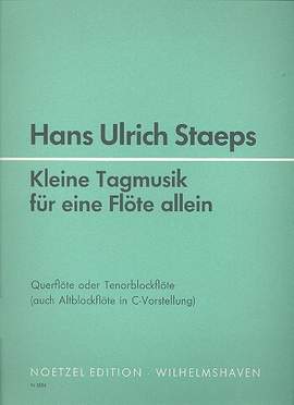 Staeps, Hans Ulrich: Kleine Tagmusik for solo flute