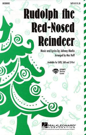 Rudolph the Red-Nosed Reindeer. SATB