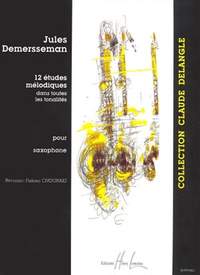 Demersseman, Jules-Auguste: 12 Etudes melodiques (saxophone)