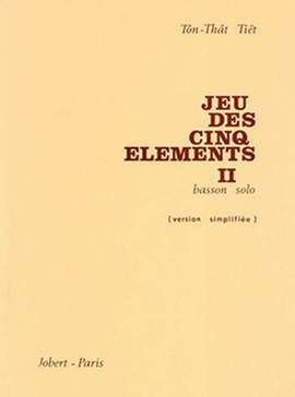 Ton That, Tiet: Jeu des 5 elements II (bassoon)