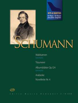 Schumann, Robert: Schumann: Hits & Rarities (piano)