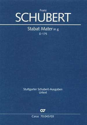 Schubert: Stabat Mater in g (D 175; g-Moll)