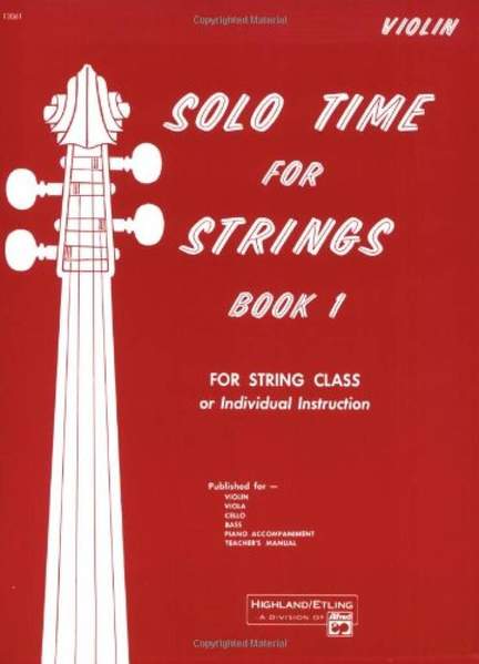 Solo Time for Strings, Book 1