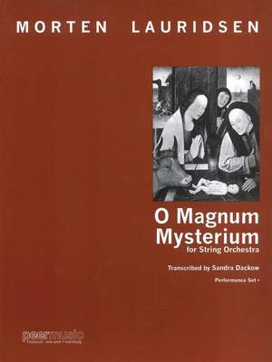 Lauridsen, Morten: O magnum mysterium. String orch (sc&pts)