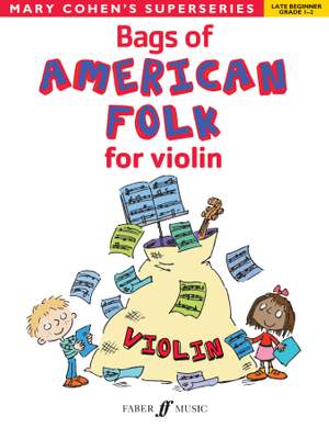 Cohen, Mary: Bags of American Folk for violin