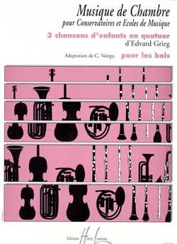 Grieg, Edvard: 3 Chansons d'enfants (wind ensemble)