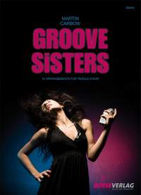 Carbow, M: Groove Sisters (E)