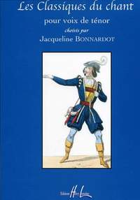 Bonnardot, Jacqueline: Les classiques du chant (tenor)