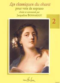 Bonnardot, Jacqueline: Les classiques du chant Vol.2 (soprano)