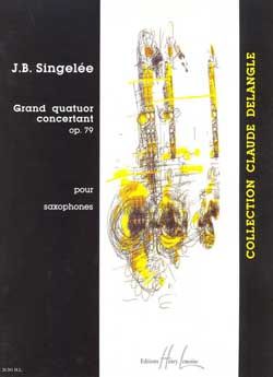 Singelee, Jean-Baptiste: Grand quatuor concertant Op.79