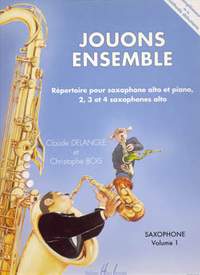Delangle, C: Jouons ensemble Vol.1 (sax ensemble)