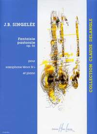 Singelee, Jean-Baptiste: Fantaisie pastorale Op.56 (saxophone)