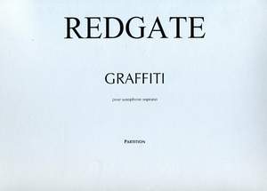 Redgate, Roger: Graffiti (soprano saxophone)