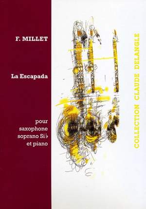 Millet, Fernando: La Escapada (saxophone and piano)