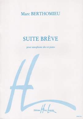 Berthomieu, Marc: Suite breve (saxophone and piano)