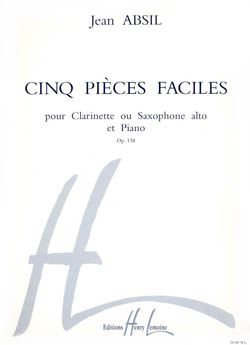 Absil, Jean: 5 Pieces faciles Op.138 (sax and piano)