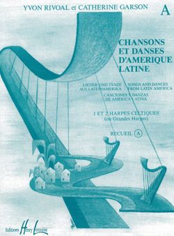 Rivoal, Y: Songs & Dances from Latin America Vol.A