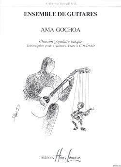 Goudard, Francis: Ama Gochoa (4 guitars)