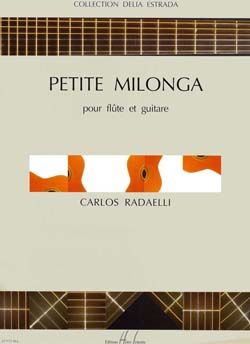 Radaelli, Carlos: Petite Milonga (flute and guitar)