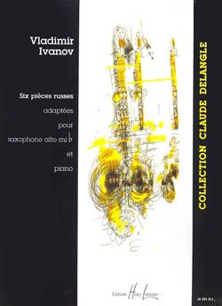 Ivanov, Vladimir: 6 Pieces Russes Vol.1 (alto sax/piano)