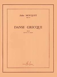 Mouquet, Jules: Danse grecque (flute and piano)