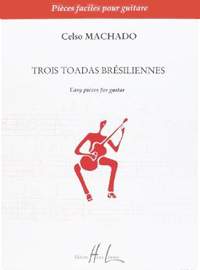 Machado, Celso: 3 Toadas Bresiliennes (guitar)