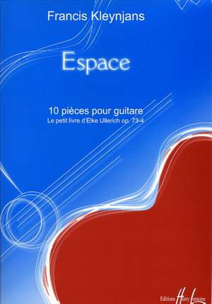 Kleynjans, Francis: Espace Op.73-4 (guitar)