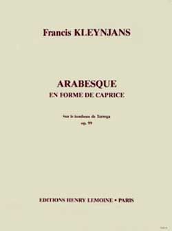 Kleynjans, Francis: Arabesque en forme de caprice (guitar)