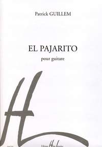 Guillem, Patrick: El Pajarito (guitar)