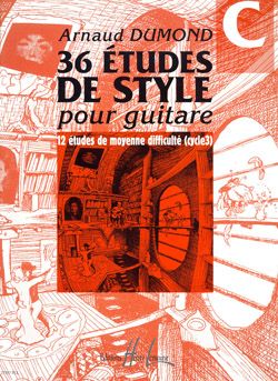 Dumond, Arnaud: 36 Etudes de styles Vol.C (guitar)