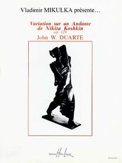 Duarte, John: Variations sur Andante Koshkin (guitar)