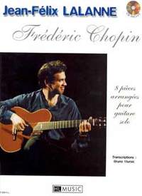 Chopin, F: 8 Pieces (guitar)