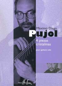 Pujol, Maximo-Diego: 4 Piezas cristalinas (guitar)