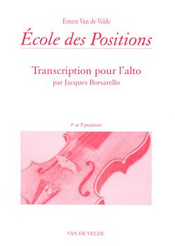 Van De Velde: Ecole des positions 4 et 5eme (viola)