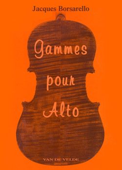 Borsarello, Jacques: Gammes pour alto (viola)