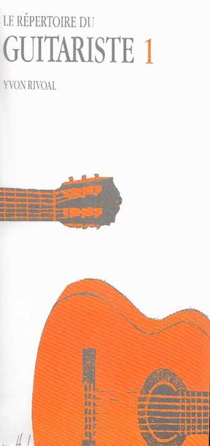 Rivoal, Yvon: Repertoire du Guitariste Vol.1