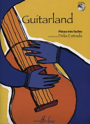 Estrada, Delia: Guitarland (book/CD)