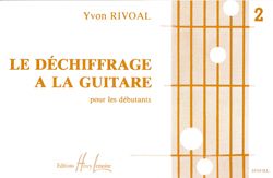 Rivoal, Yvon: Dechiffrage a la guitare Vol.2
