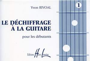Rivoal, Yvon: Dechiffrage a la guitare Vol.1