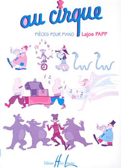 Papp, Lajos: Au Cirque (piano)