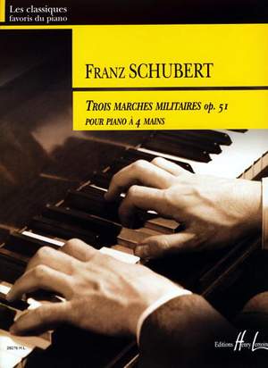 Schubert, Franz: 3 Marches militaires Op.51 (piano duet)