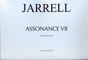 Jarrell, Michael: Assonance VII (solo percussion)