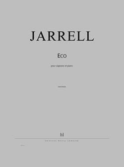 Jarrell, Michael: Eco (soprano and piano)
