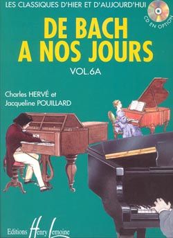 Herve, C: De Bach a nos jours Vol.6A (piano)