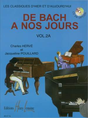 Charles Hervé_Jacqueline Pouillard: De Bach A Nos Jours Vol.2A