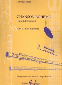 Bizet, Georges: Chanson boheme (2 flutes and guitar)