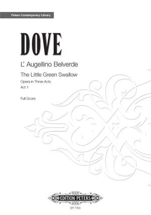 Dove, Jonathan: L'Angellino Belverde (The Little Green Swallow)